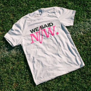 NWSLPA "We Said Now" Tee